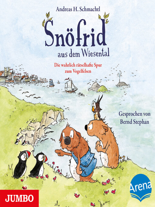 Title details for Snöfrid aus dem Wiesental. Die wahrlich rätselhafte Spur zum Vogelfelsen by Andreas H. Schmachtl - Available